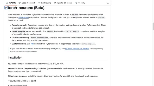 AWS Neuron’s GitHub README identifies torch-neuronx as a beta native PyTorch backend and lists supported execution features.